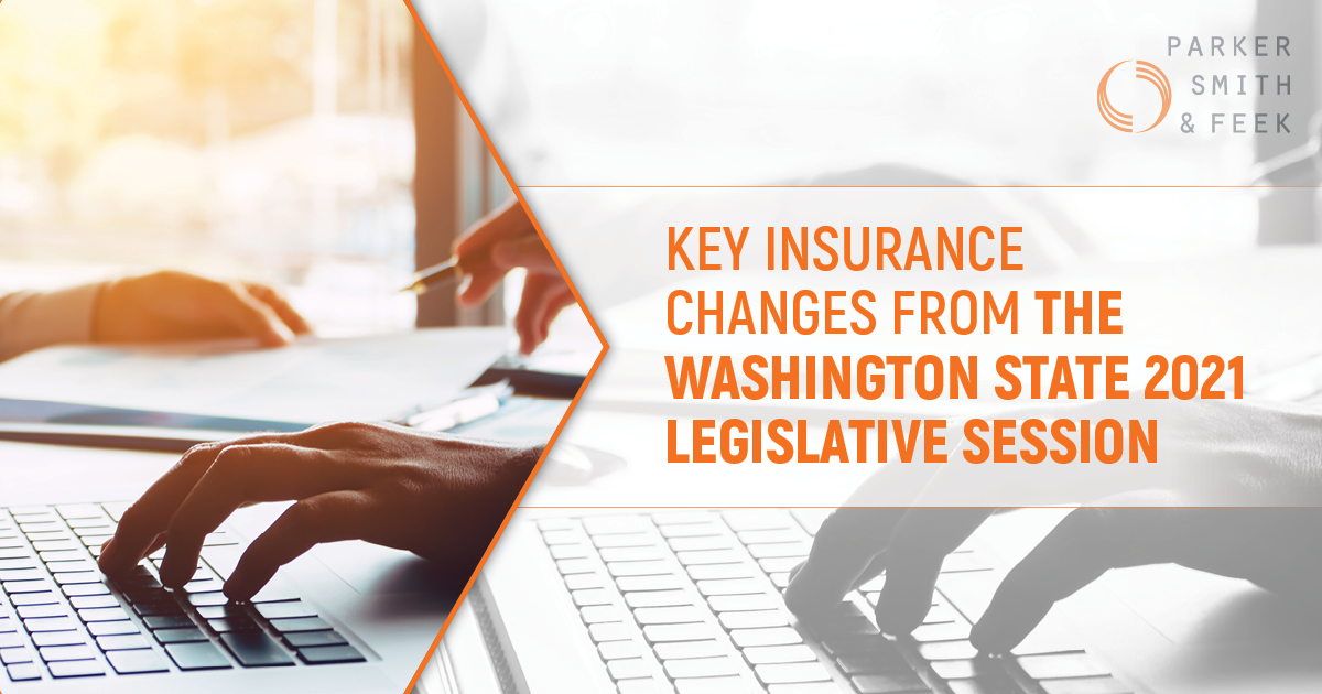 Key Insurance Changes from WA State Legislative Session 2021 Articles