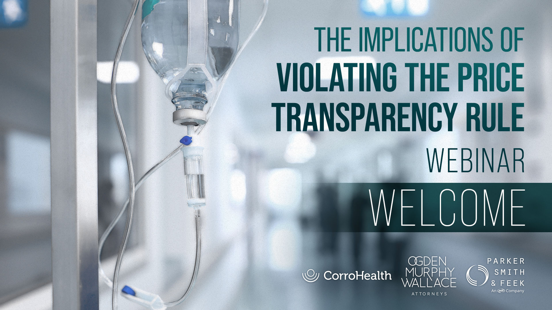 The Implications of Violating the Price Transparency Rule Webinar